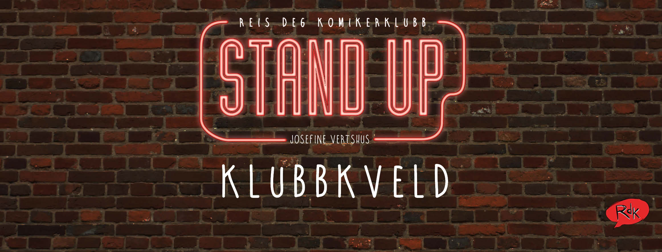 Stand-up at Josefine Vertshus